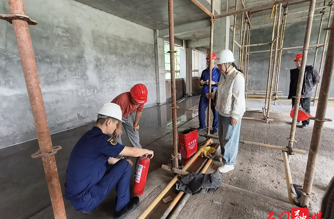 石门县住建局：开展房屋市政工程在建工地使用消防产品专项检查